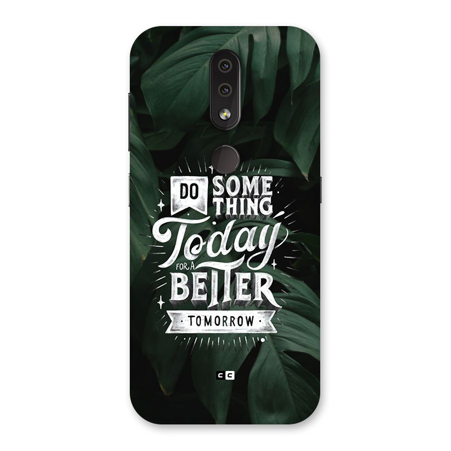 Do Something Back Case for Nokia 4.2