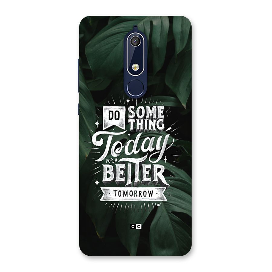 Do Something Back Case for Nokia 5.1