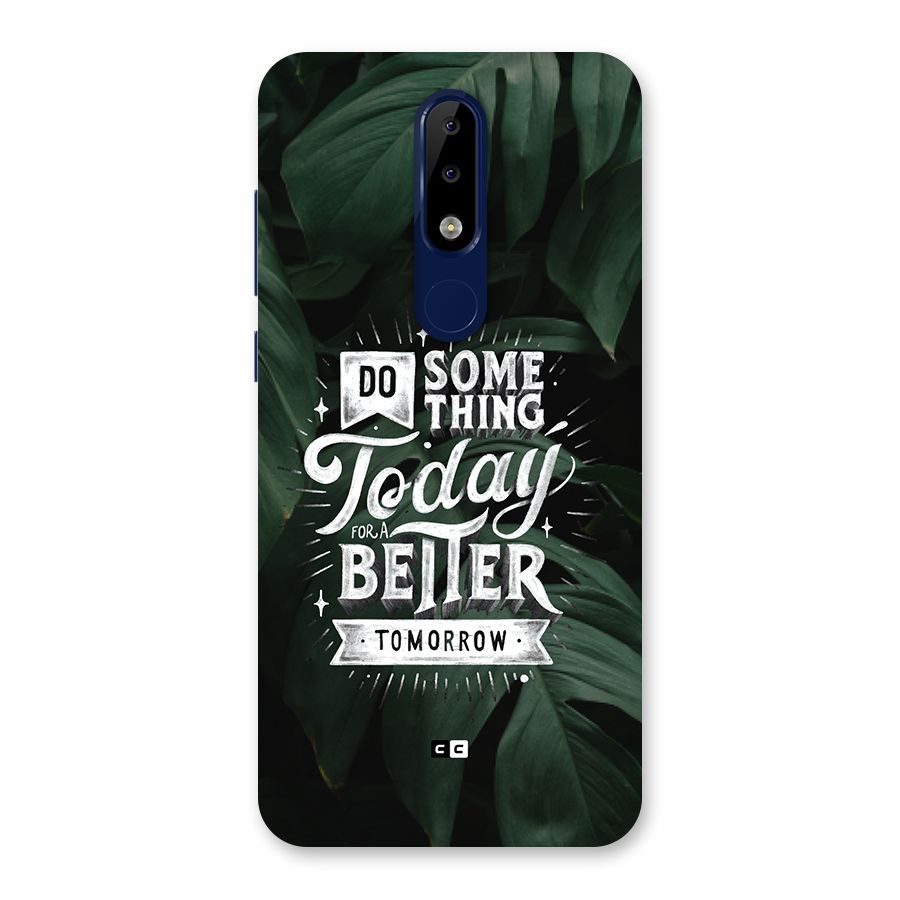 Do Something Back Case for Nokia 5.1 Plus
