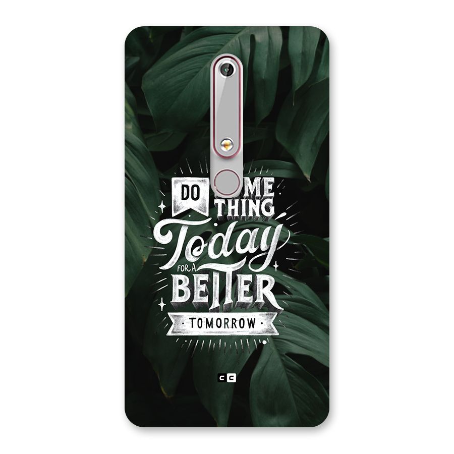 Do Something Back Case for Nokia 6.1