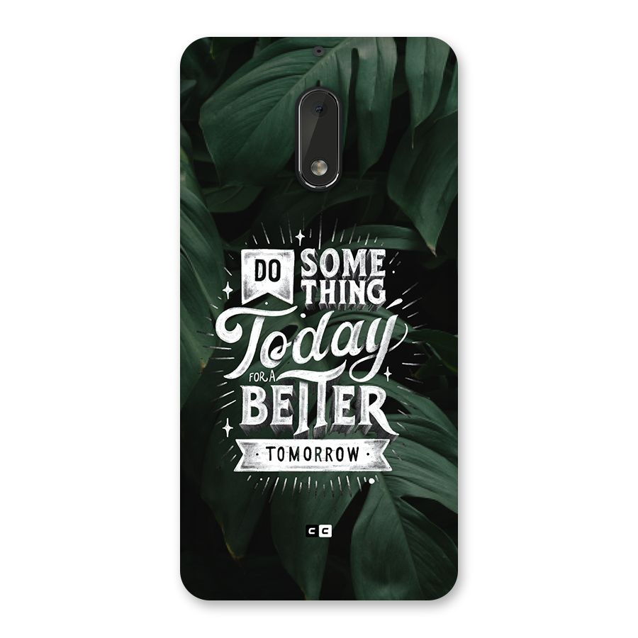 Do Something Back Case for Nokia 6