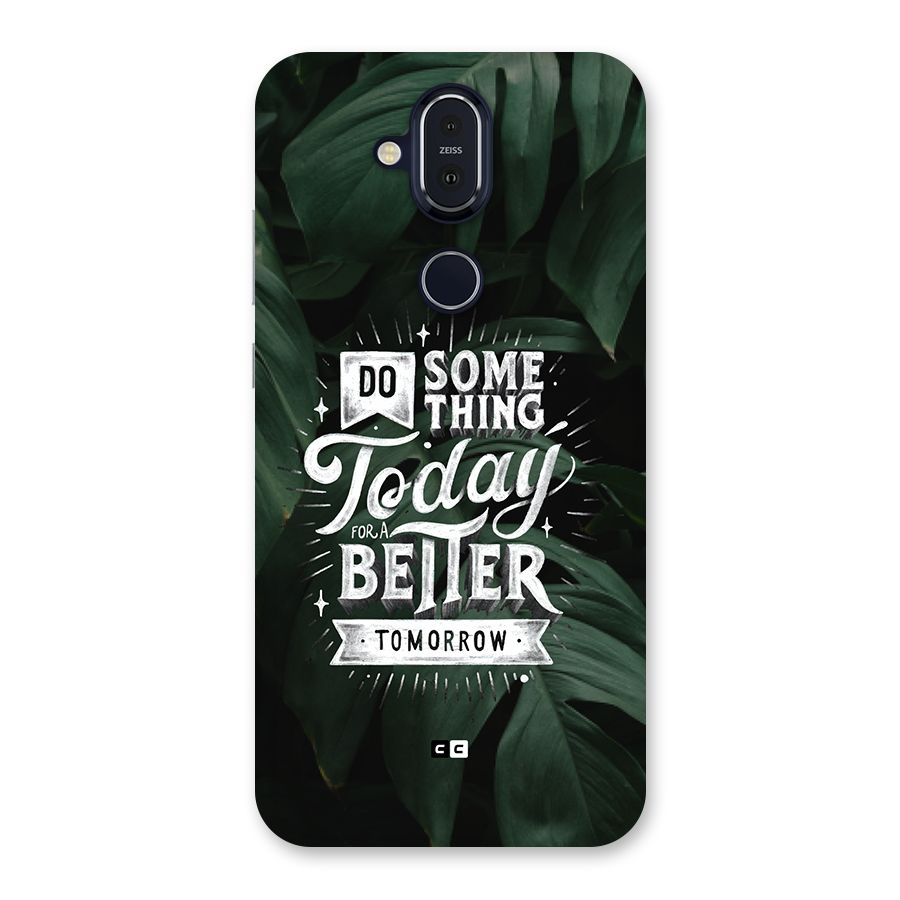 Do Something Back Case for Nokia 8.1