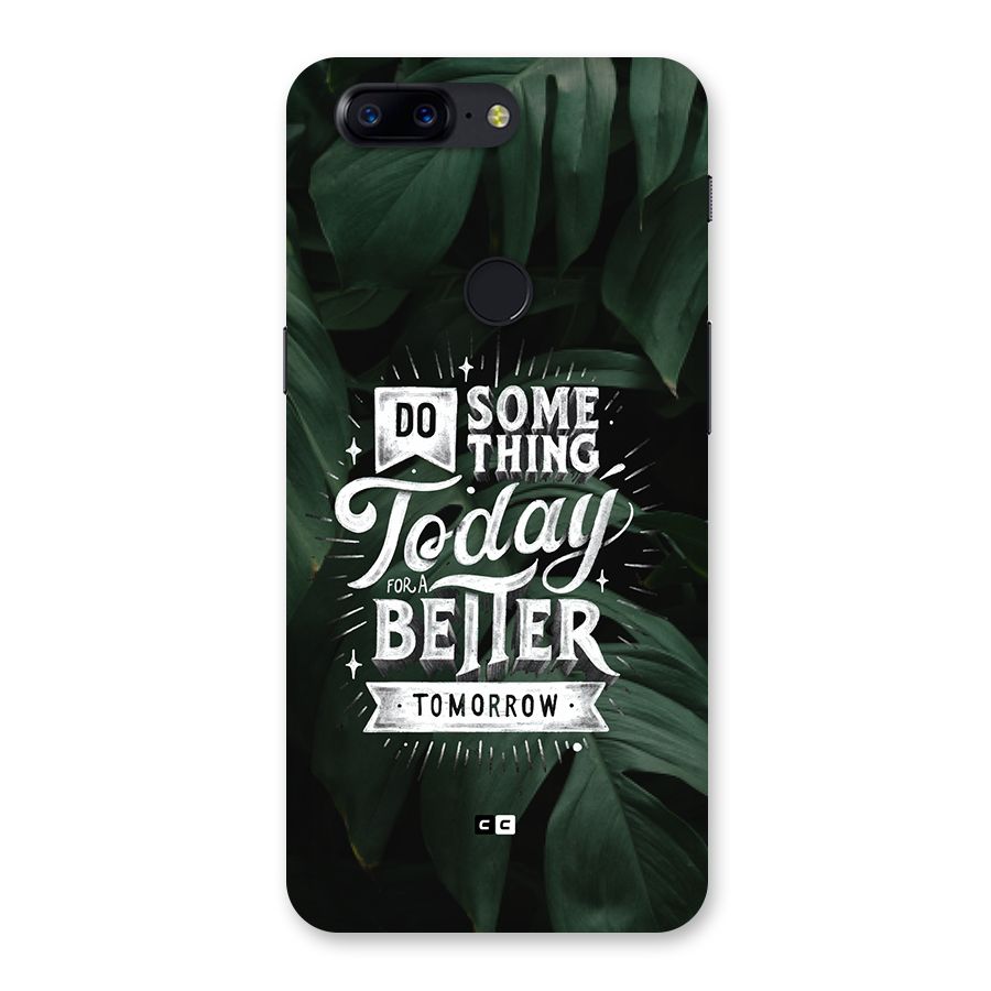 Do Something Back Case for OnePlus 5T
