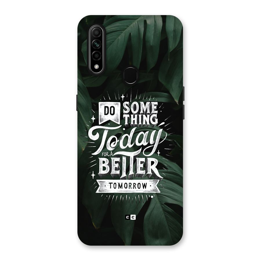 Do Something Back Case for Oppo A31