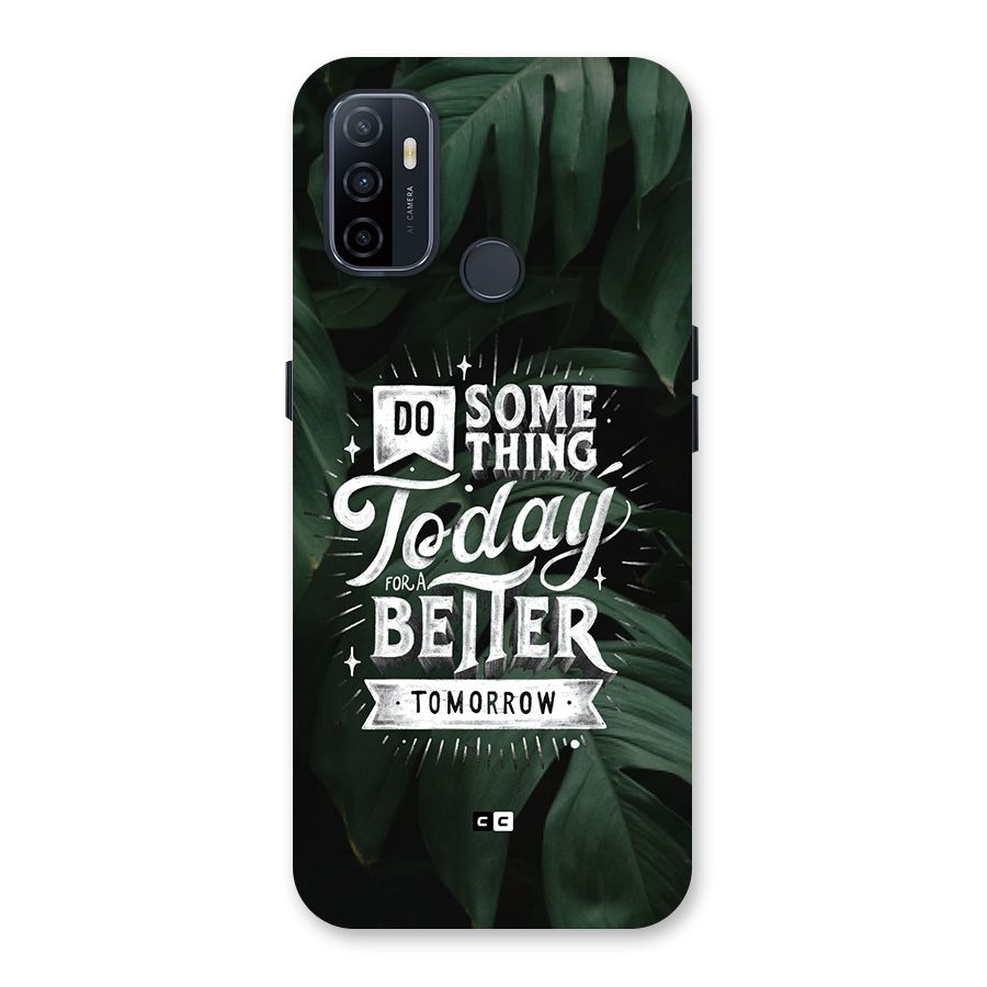 Do Something Back Case for Oppo A53