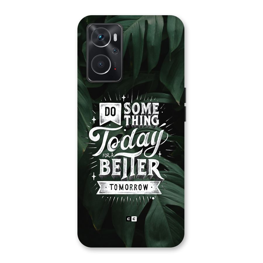 Do Something Back Case for Oppo K10 4G