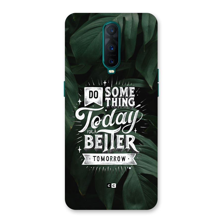 Do Something Back Case for Oppo R17 Pro