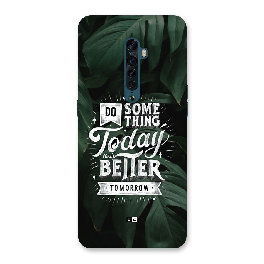 Do Something Back Case for Oppo Reno2