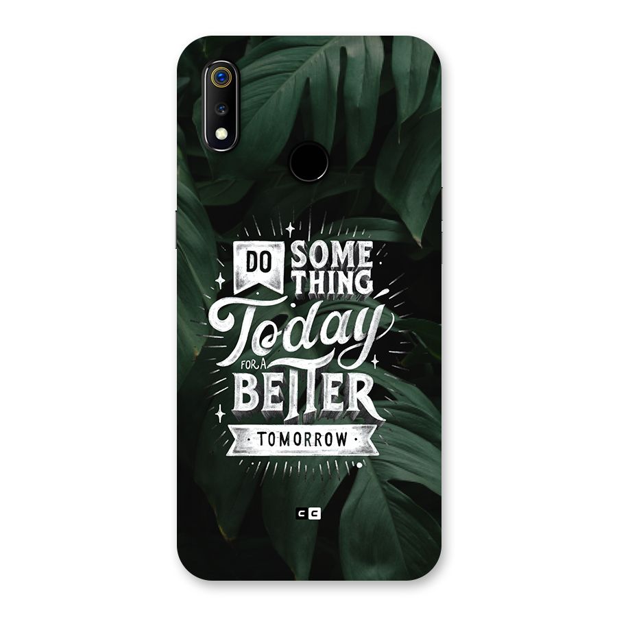 Do Something Back Case for Realme 3