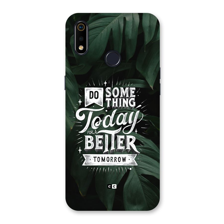 Do Something Back Case for Realme 3i