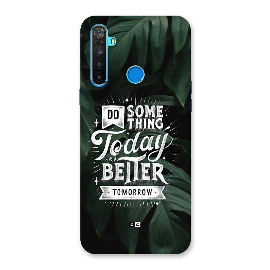 Do Something Back Case for Realme 5
