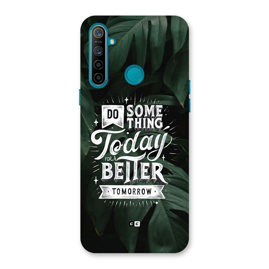 Do Something Back Case for Realme 5i