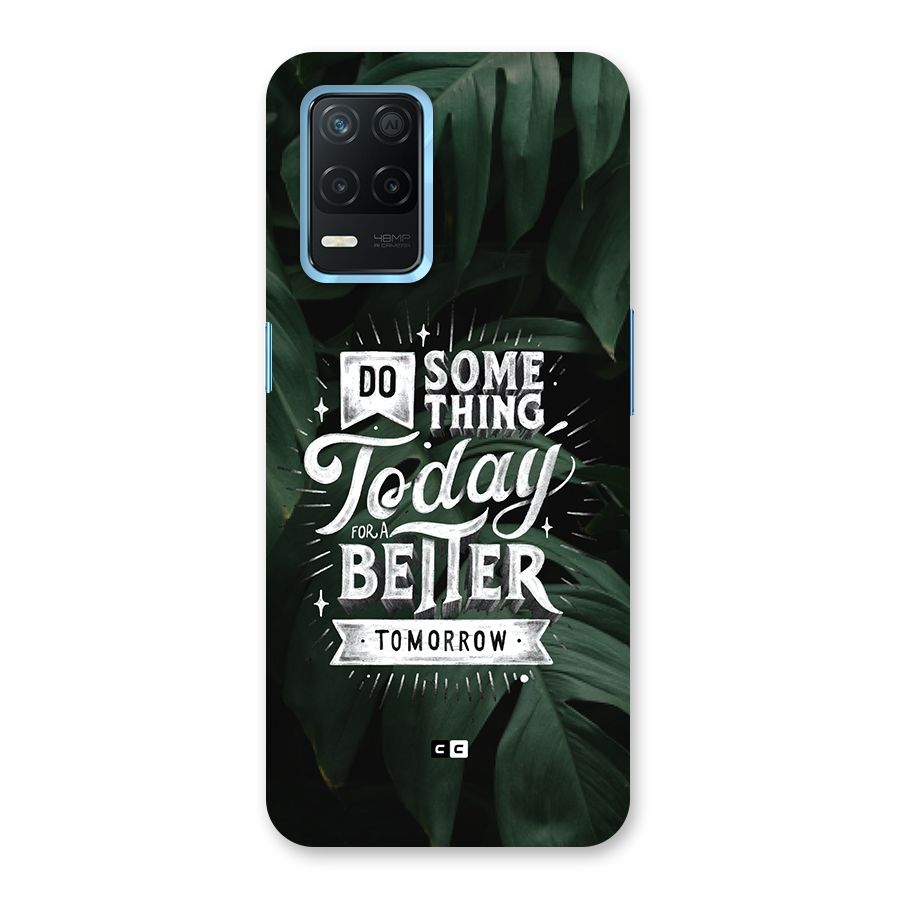Do Something Back Case for Realme 8s 5G