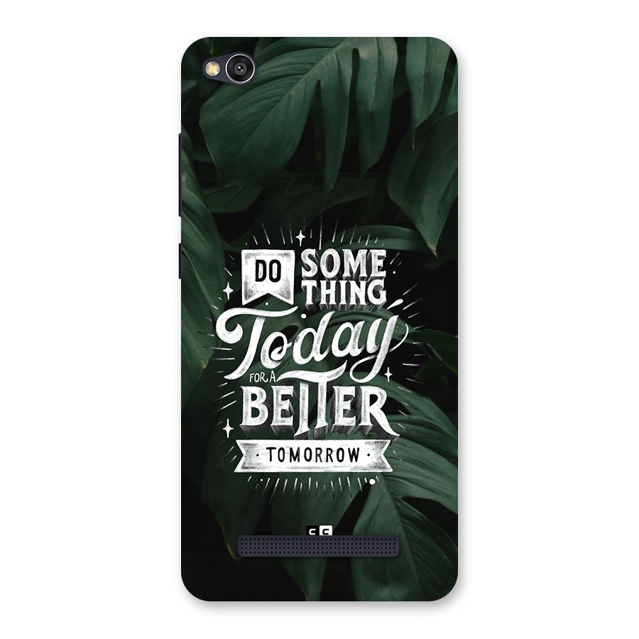 Do Something Back Case for Redmi 4A
