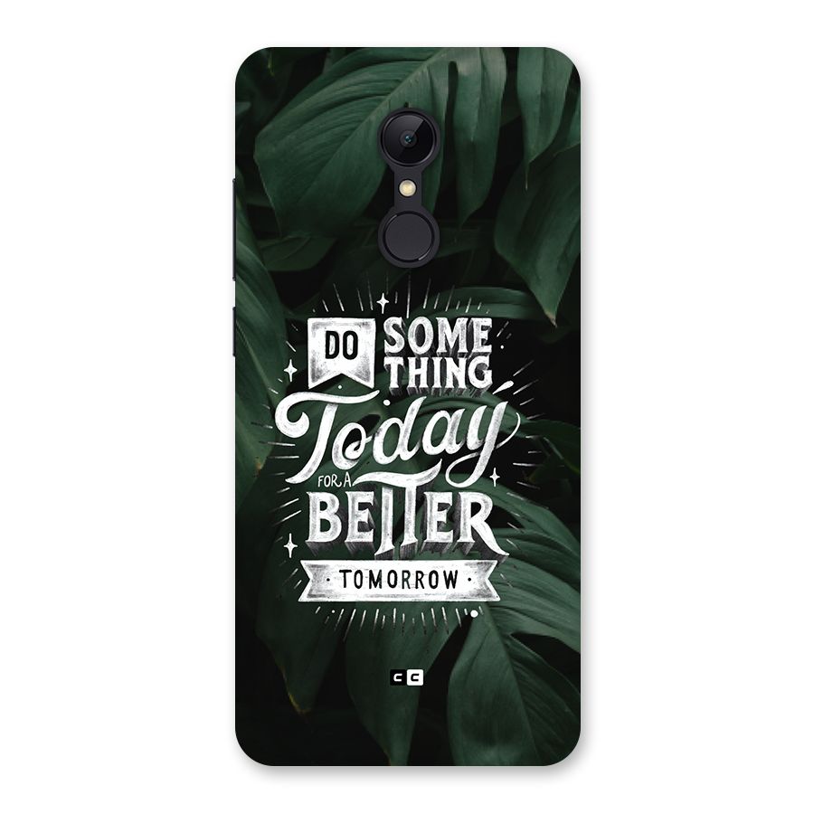 Do Something Back Case for Redmi 5