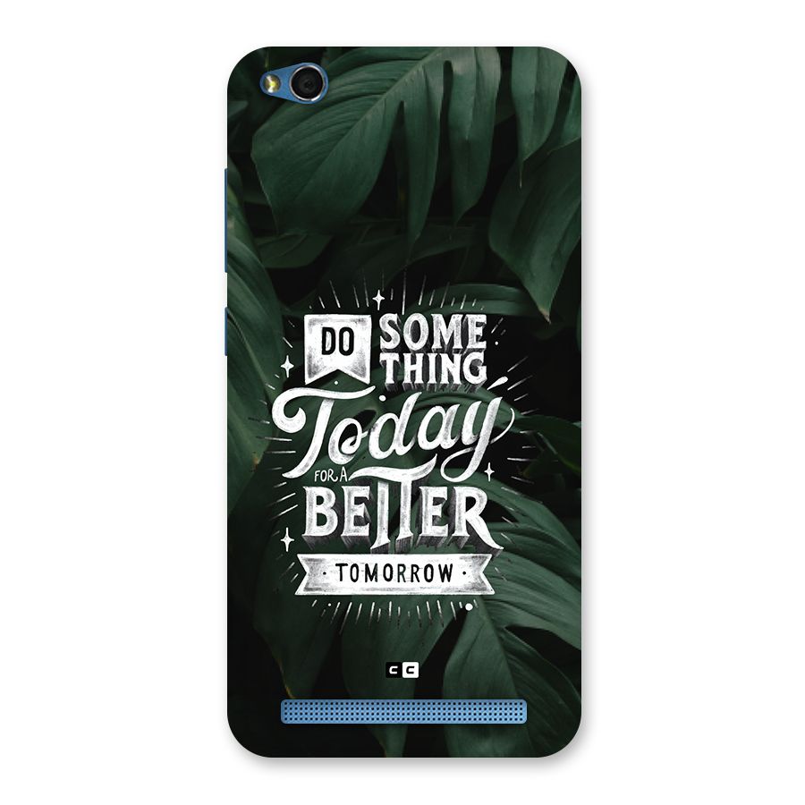 Do Something Back Case for Redmi 5A