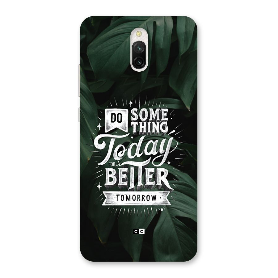 Do Something Back Case for Redmi 8A Dual
