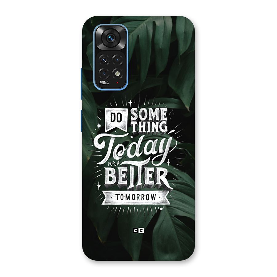 Do Something Back Case for Redmi Note 11S