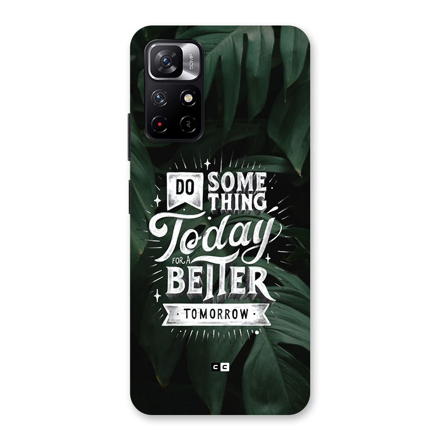 Do Something Back Case for Redmi Note 11T 5G
