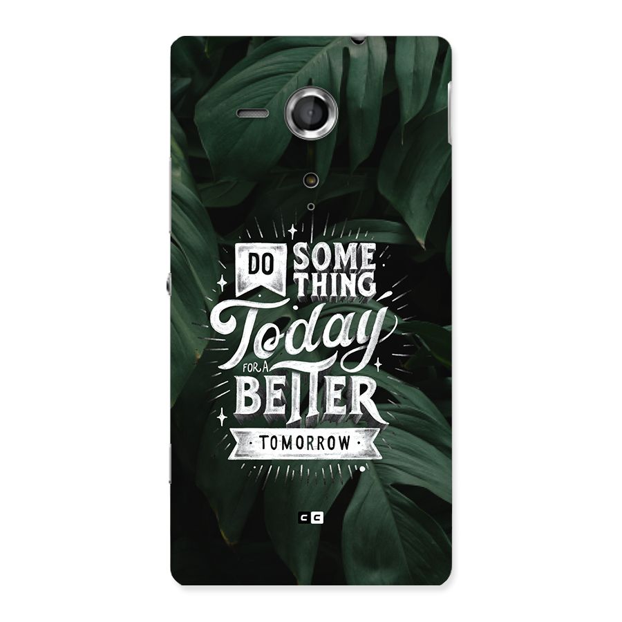 Do Something Back Case for Xperia Sp