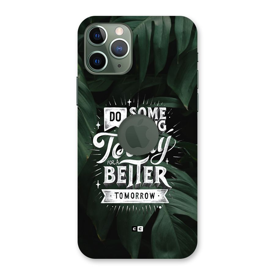 Do Something Back Case for iPhone 11 Pro Logo Cut