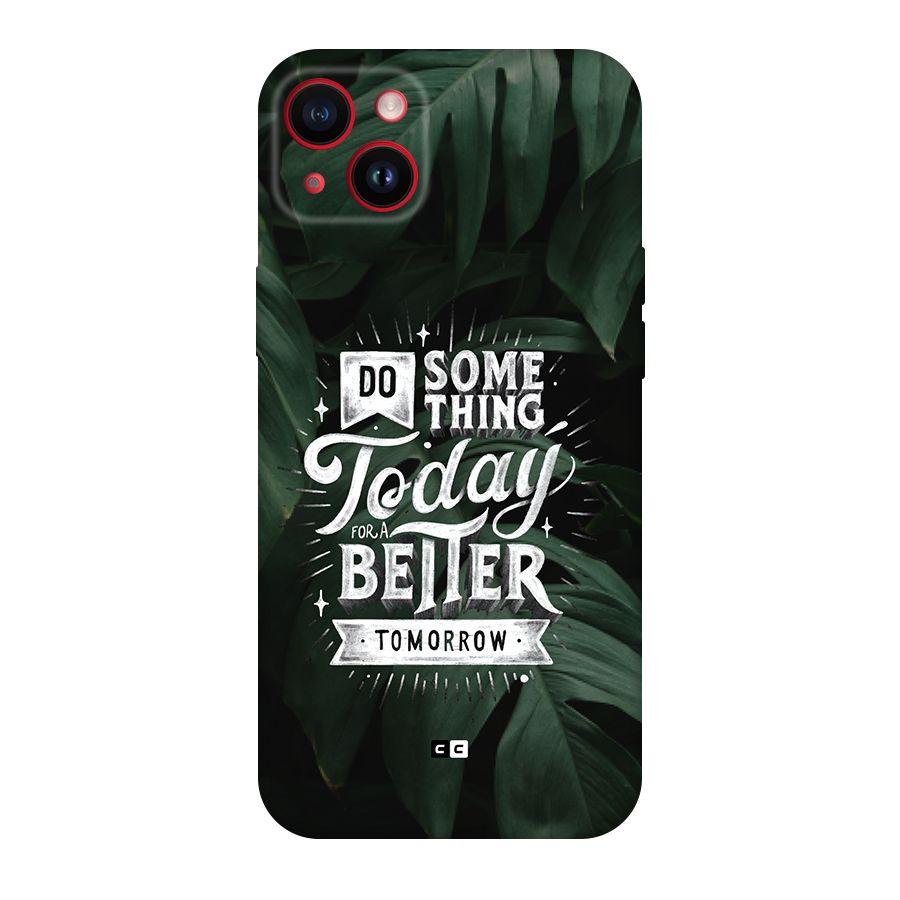 Do Something Back Case for iPhone 14 Plus