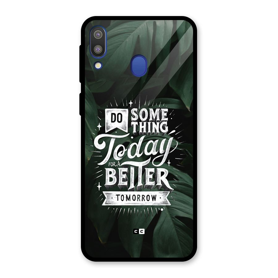 Do Something Glass Back Case for Galaxy M20
