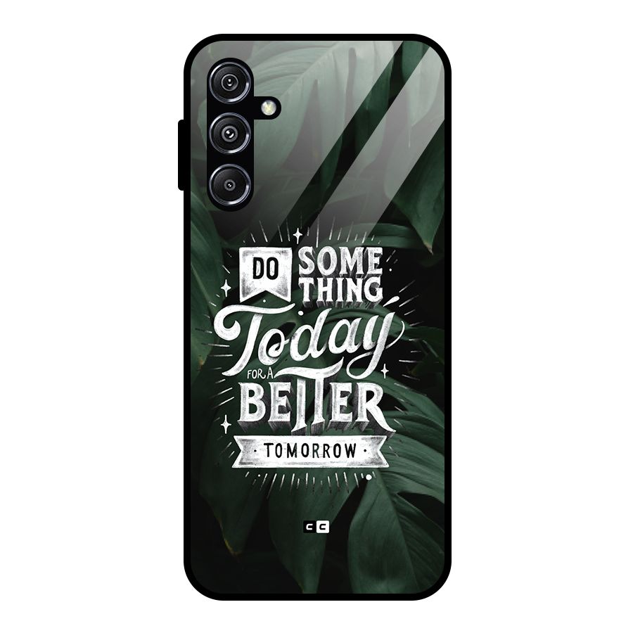 Do Something Glass Back Case for Galaxy M34 5G