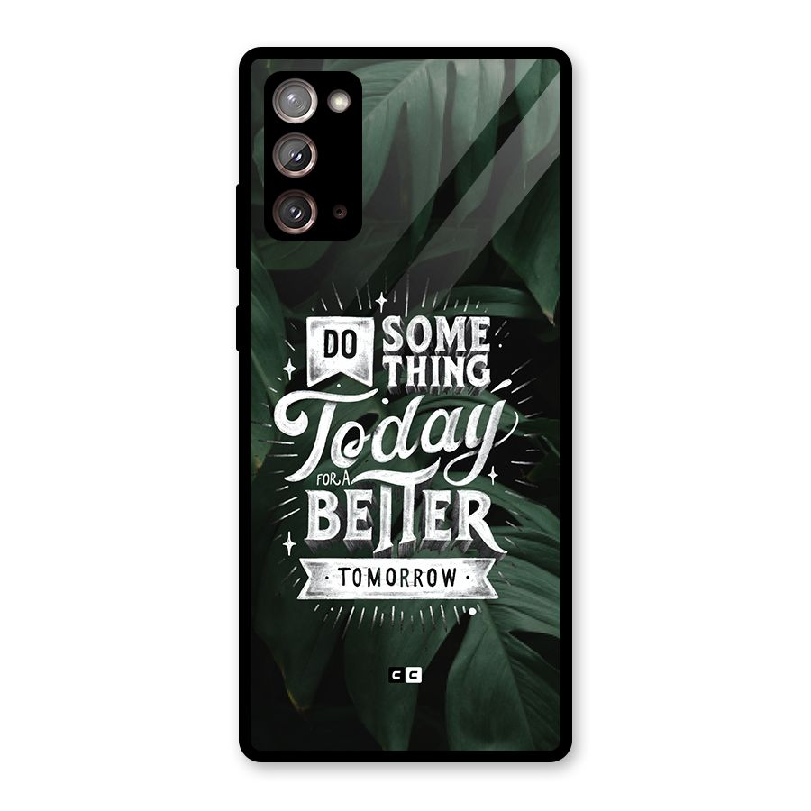 Do Something Glass Back Case for Galaxy Note 20