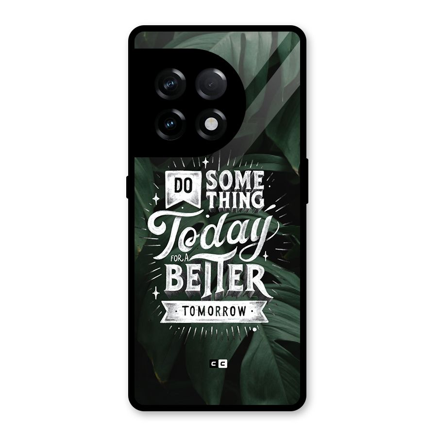 Do Something Glass Back Case for OnePlus 11R