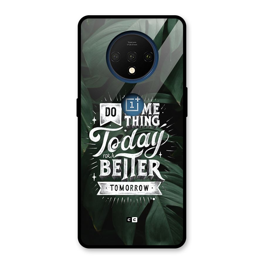 Do Something Glass Back Case for OnePlus 7T