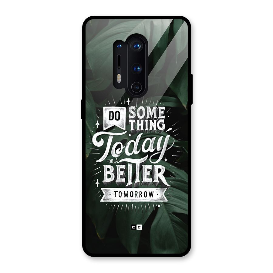 Do Something Glass Back Case for OnePlus 8 Pro