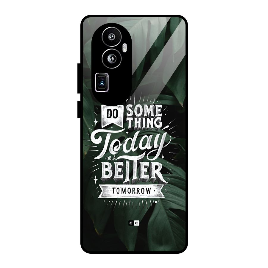 Do Something Glass Back Case for Oppo Reno10 Pro Plus
