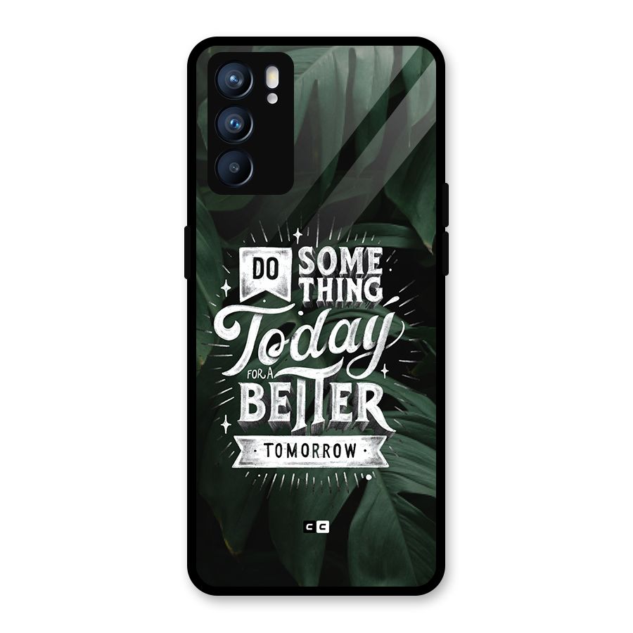 Do Something Glass Back Case for Oppo Reno6 5G