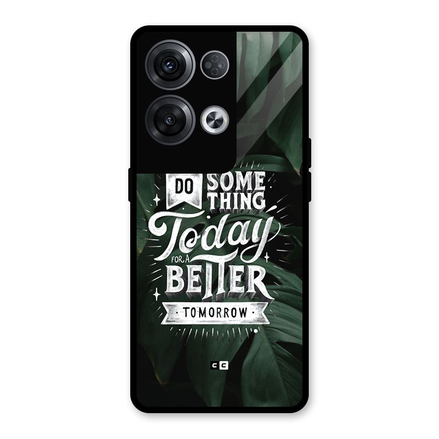 Do Something Glass Back Case for Oppo Reno8 Pro 5G