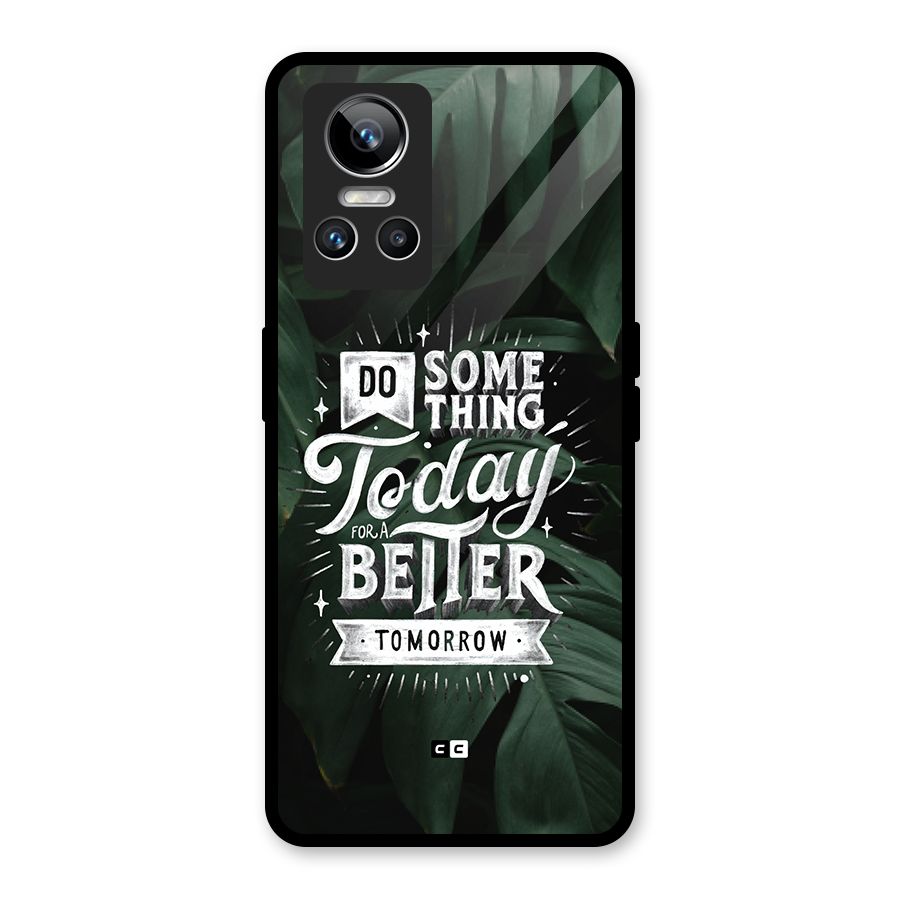 Do Something Glass Back Case for Realme GT Neo 3
