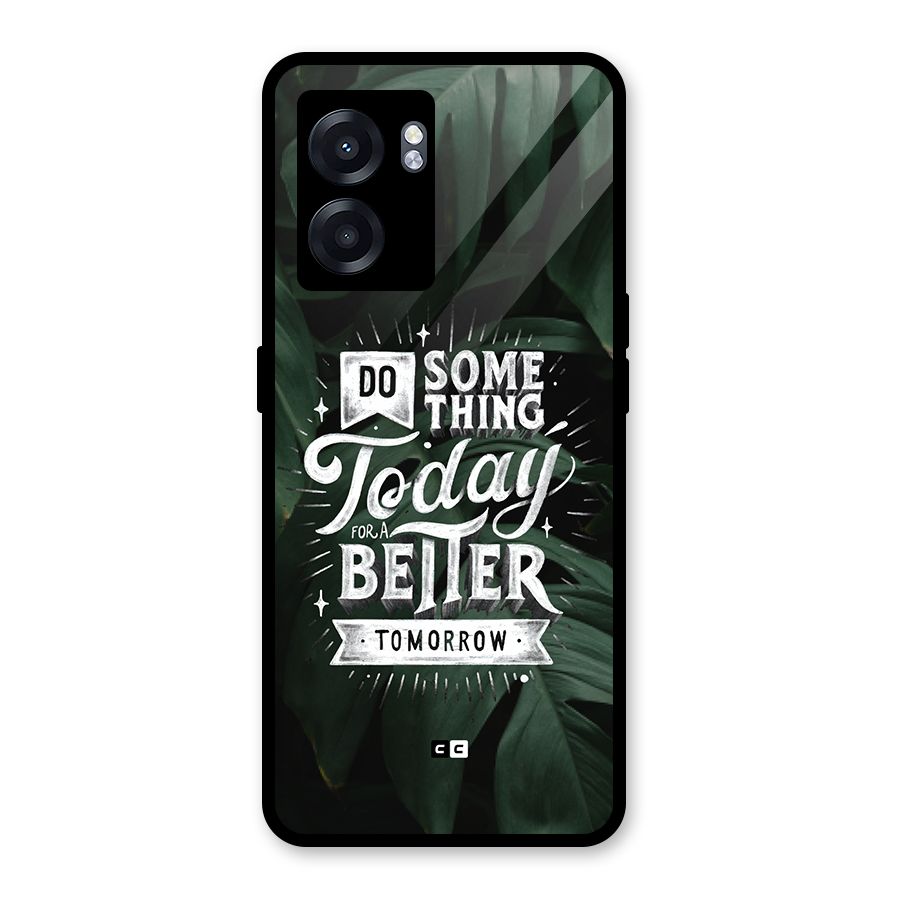 Do Something Glass Back Case for Realme Narzo 50 5G