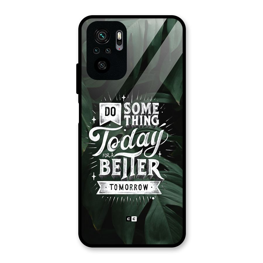 Do Something Glass Back Case for Redmi Note 10S