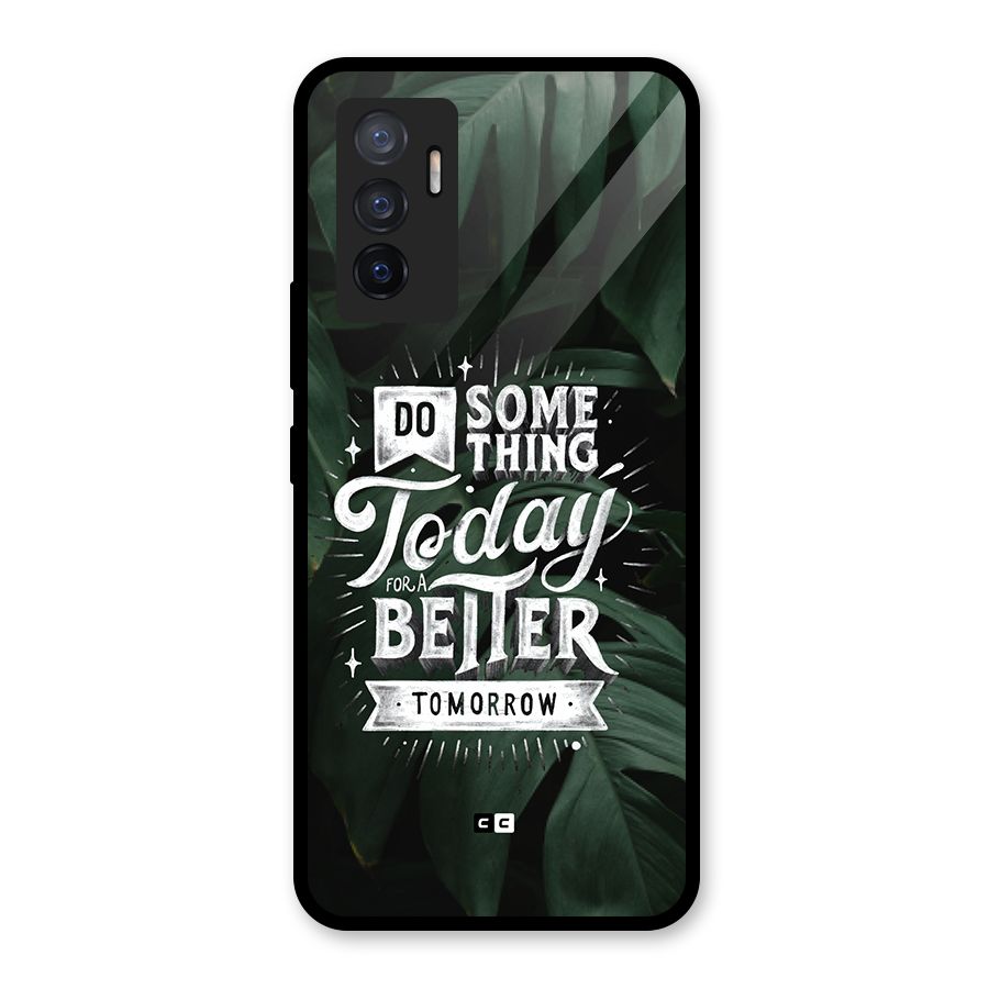 Do Something Glass Back Case for Vivo V23e