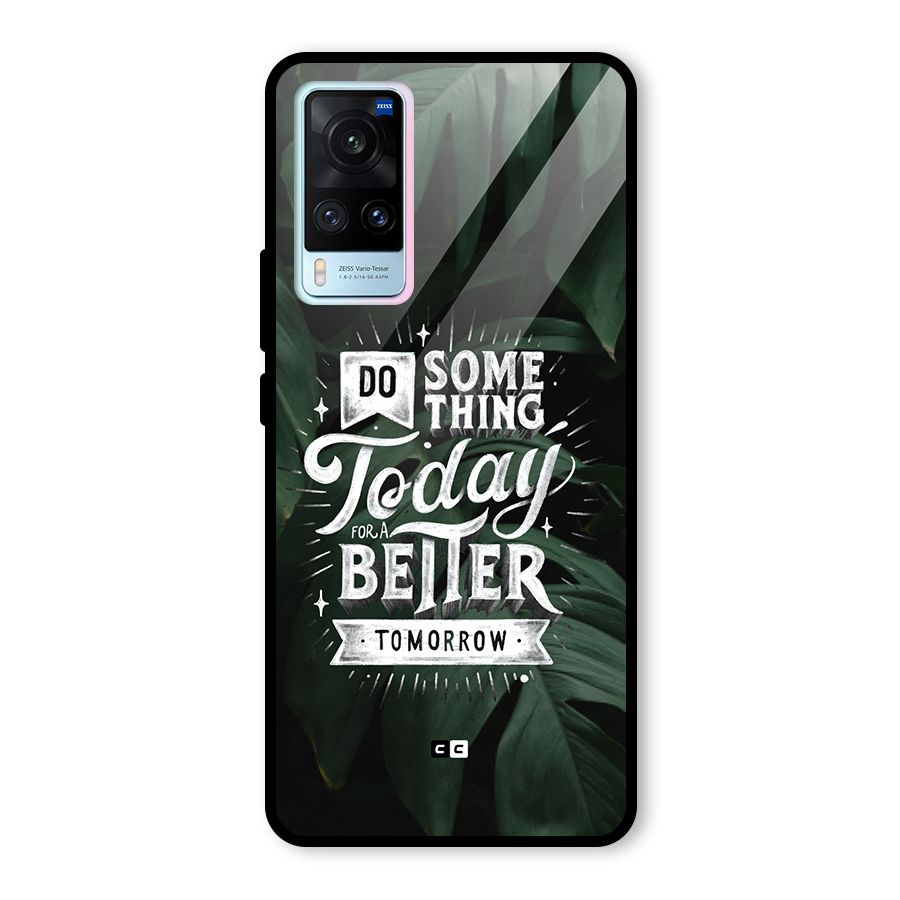 Do Something Glass Back Case for Vivo X60
