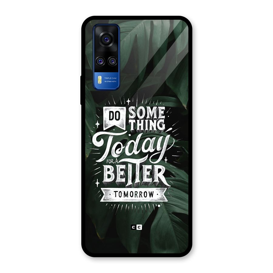 Do Something Glass Back Case for Vivo Y31