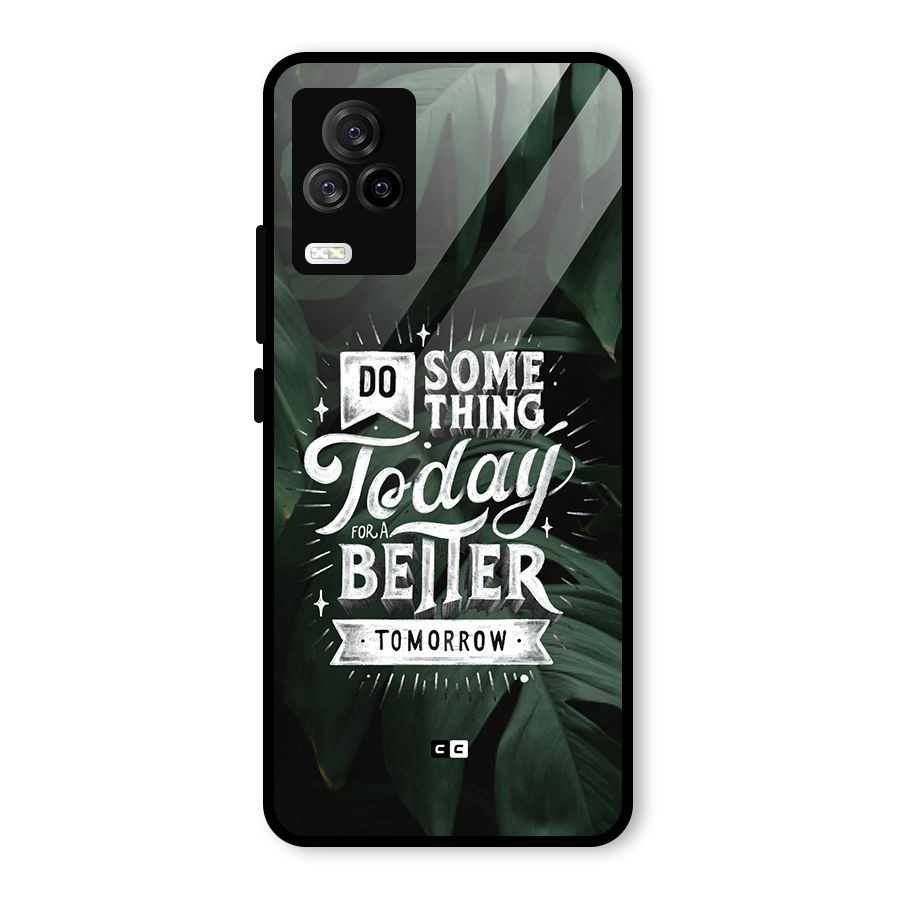 Do Something Glass Back Case for Vivo iQOO 7 Legend 5G