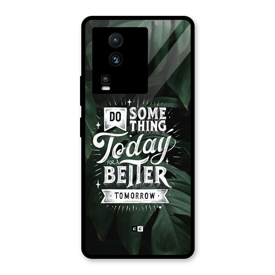 Do Something Glass Back Case for Vivo iQOO Neo 7 Pro
