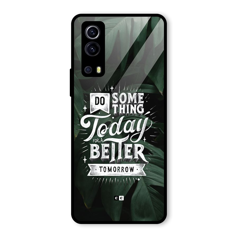 Do Something Glass Back Case for Vivo iQOO Z3