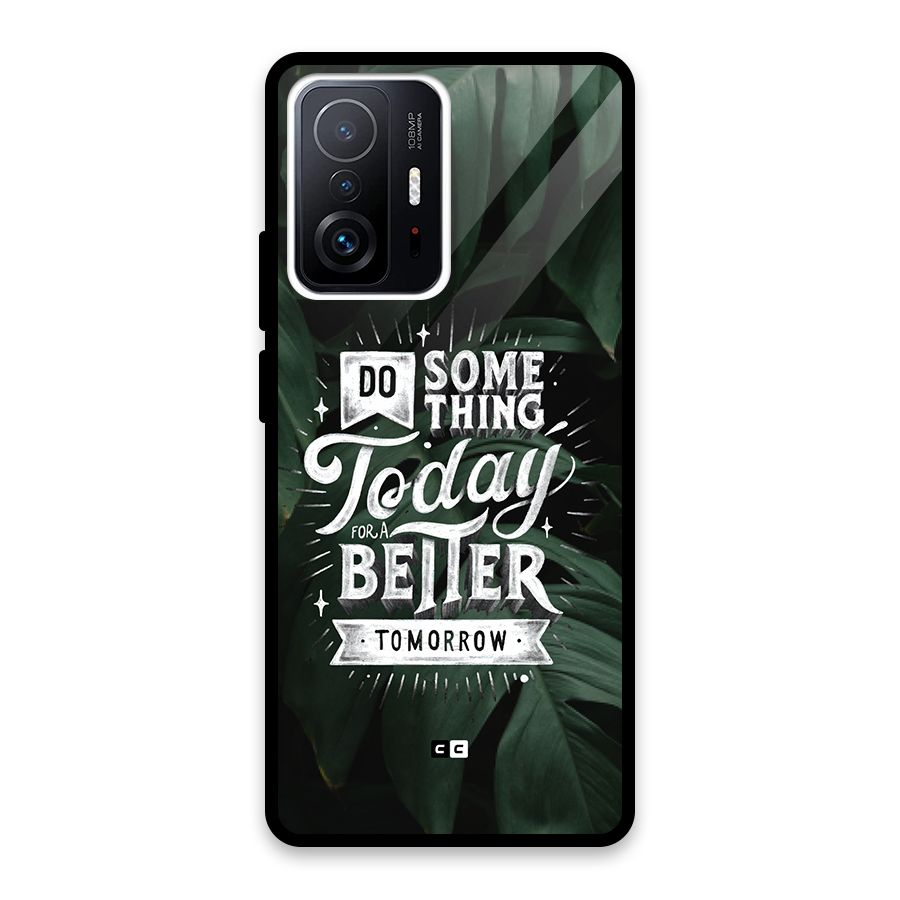 Do Something Glass Back Case for Xiaomi 11T Pro