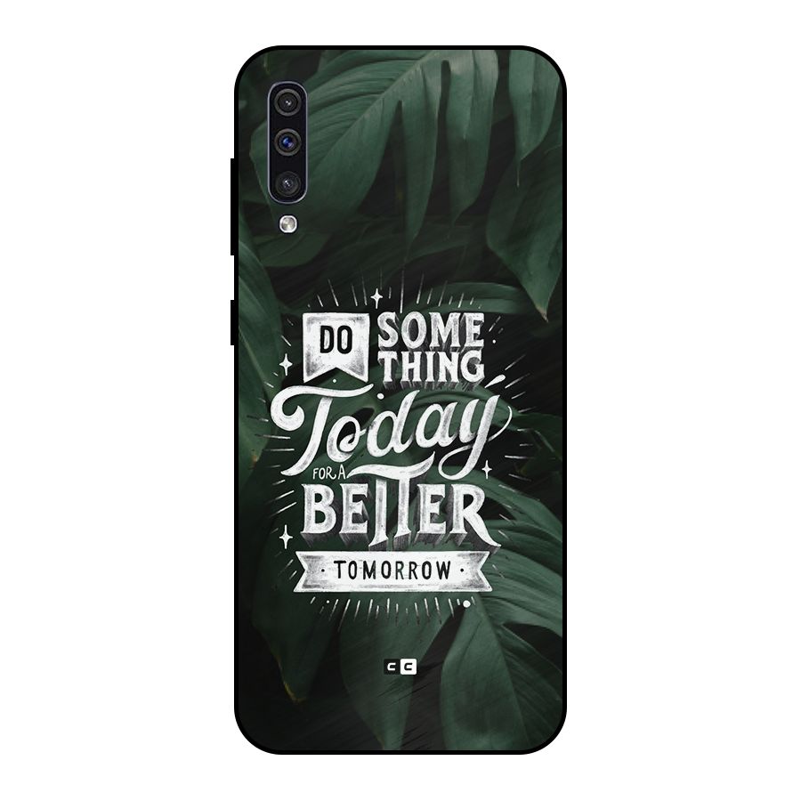 Do Something Metal Back Case for Galaxy A50s