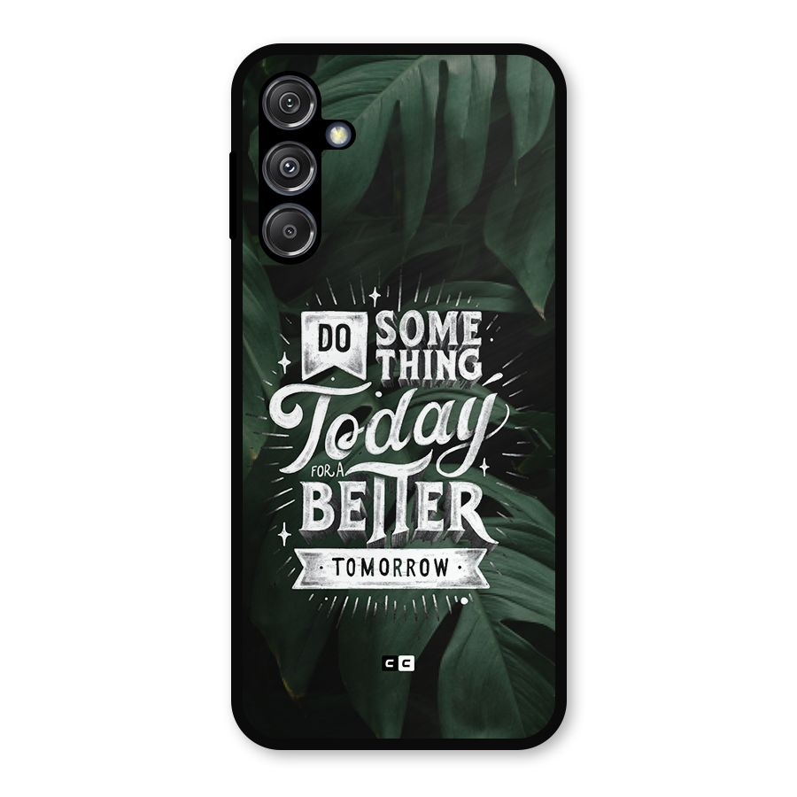 Do Something Metal Back Case for Galaxy M34 5G