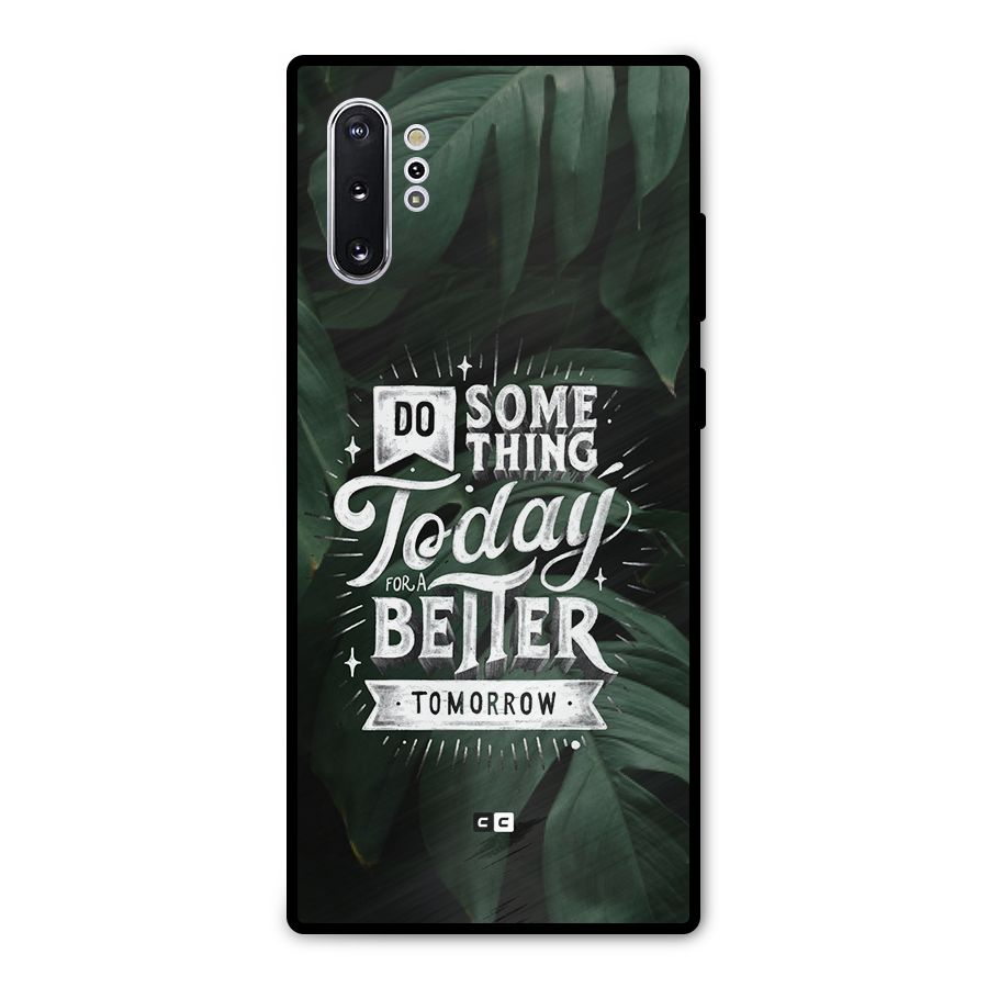 Do Something Metal Back Case for Galaxy Note 10 Plus