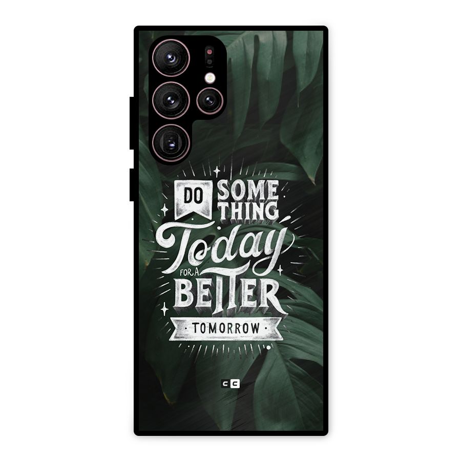Do Something Metal Back Case for Galaxy S22 Ultra 5G