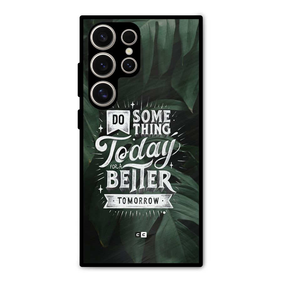 Do Something Metal Back Case for Galaxy S24 Ultra